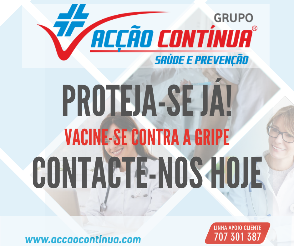 Vacina da Gripe 2020/2021 - Acção Contínua - Saúde e Prevenção